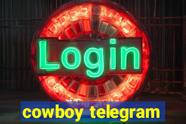 cowboy telegram